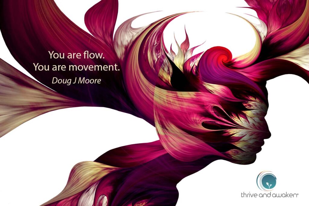 Swirling energy around someone's head. quote from Doug: You are flow. You are movement